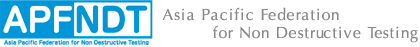 APFNDT | Asia Pacific Federation for Non Destructive Testing